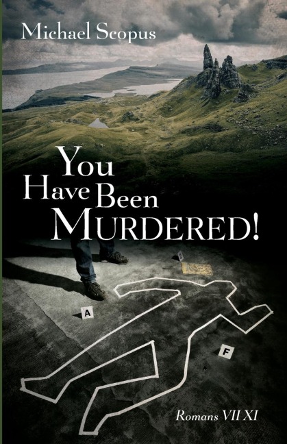 You Have Been Murdered!