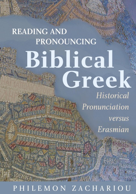 Reading and Pronouncing Biblical Greek
