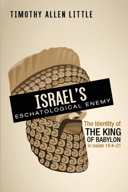 Israels Eschatological Enemy