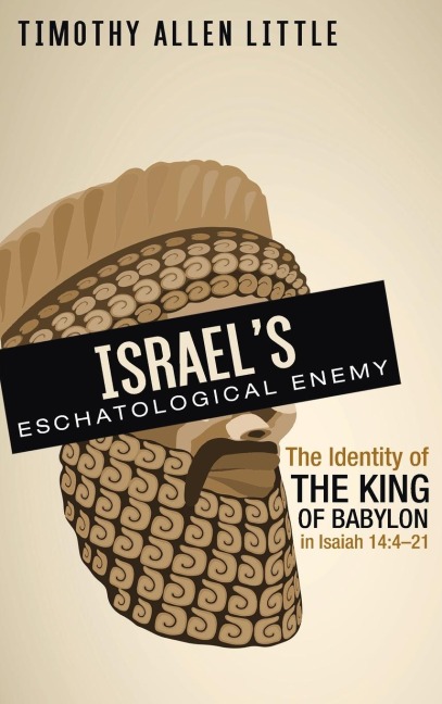 Israels Eschatological Enemy