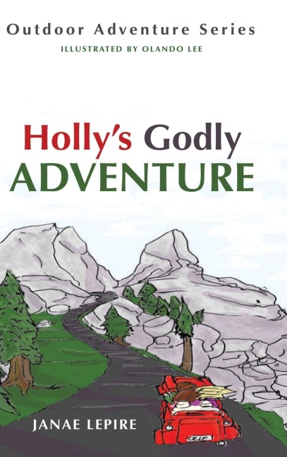 Hollys Godly Adventure