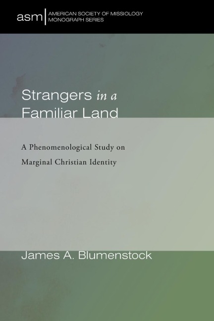 Strangers in a Familiar Land