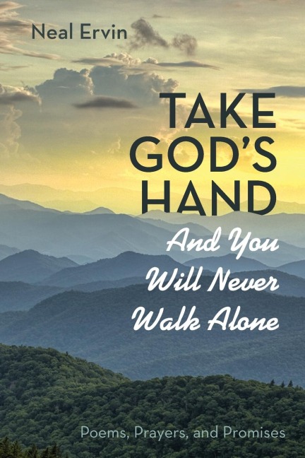 Take Gods Hand and You Will Never Walk Alone
