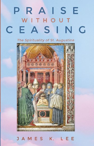 Praise Without Ceasing