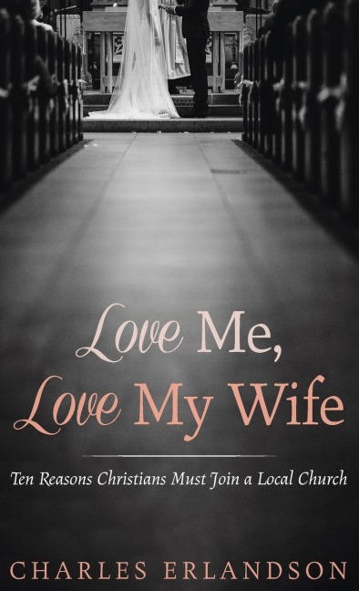 Love Me, Love My Wife