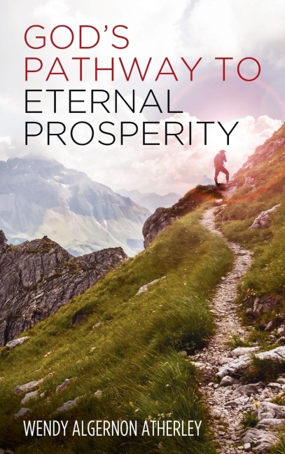 Gods Pathway to Eternal Prosperity
