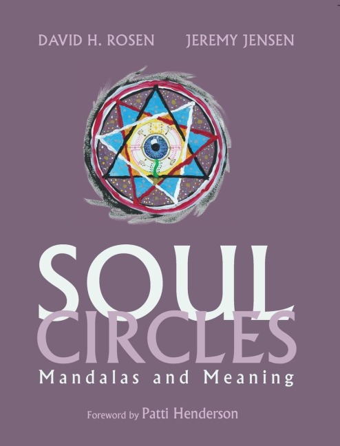 Soul Circles: Mandalas and Meaning