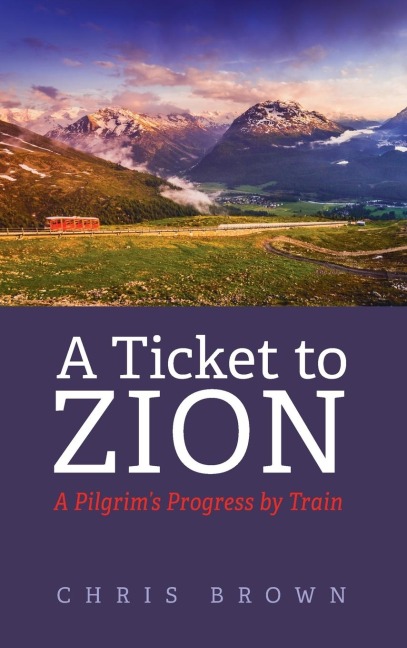 A Ticket to Zion