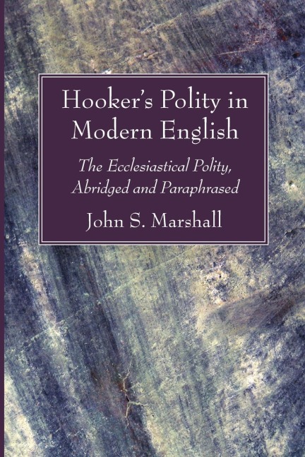 Hookers Polity in Modern English