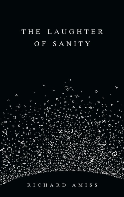 The Laughter of Sanity