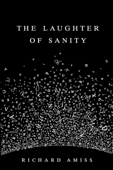 The Laughter of Sanity