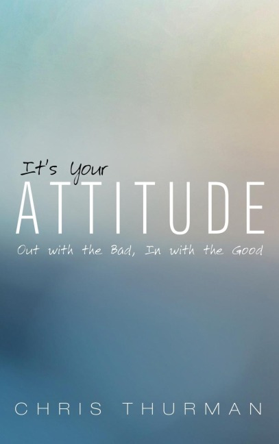 Its Your Attitude