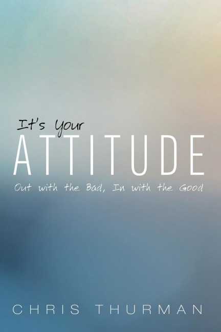 Its Your Attitude