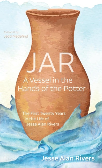 JAR: A Vessel in the Hands of the Potter
