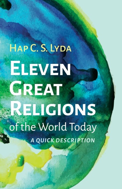 Eleven Great Religions of the World Today