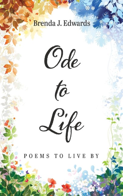 Ode to Life