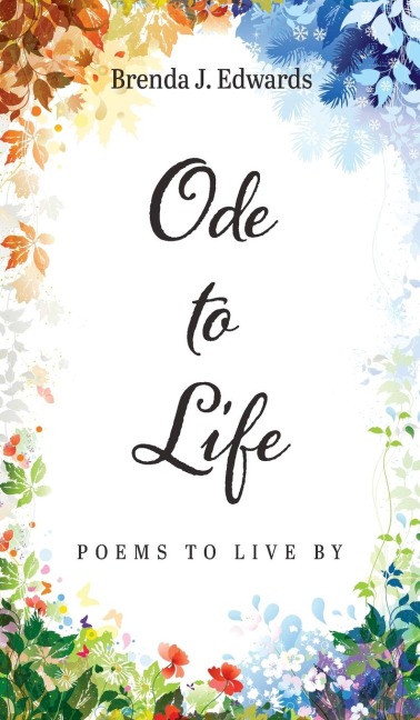 Ode to Life