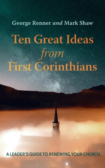 Ten Great Ideas from First Corinthians