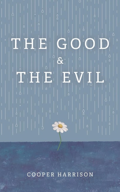 The Good and The Evil