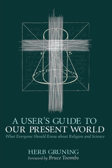 A Users Guide to Our Present World