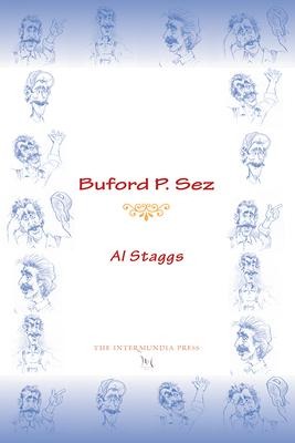 Buford P. Sez