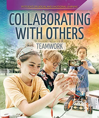 Collaborating with Others Teamwork