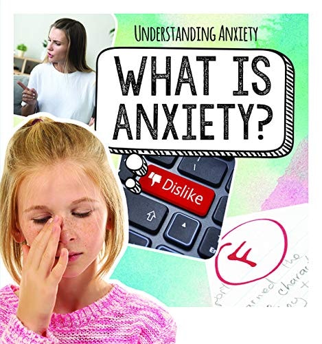What Is Anxiety?