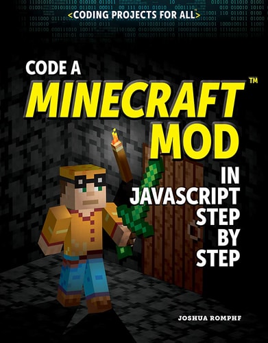 Code a Minecraft(r) Mod in JavaScript Step by Step