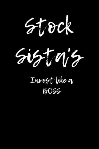 Stock Sistas Invest Like a BOSS