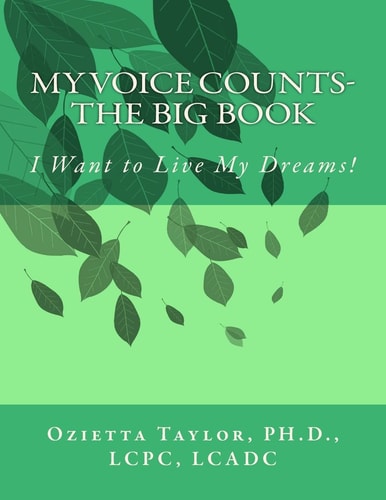 My Voice Counts-Big Book I Want to Live My Dreams