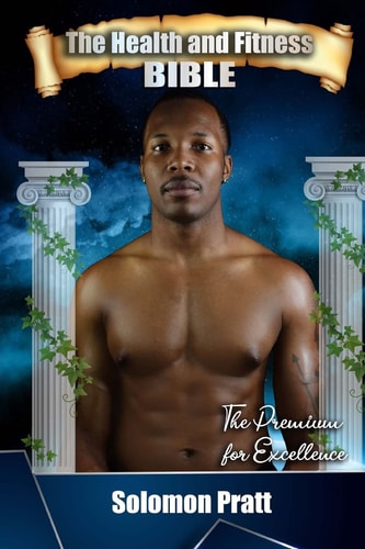 The Health and Fitness Bible