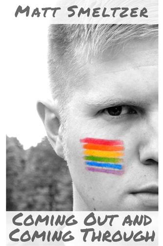 Coming Out and Coming Through