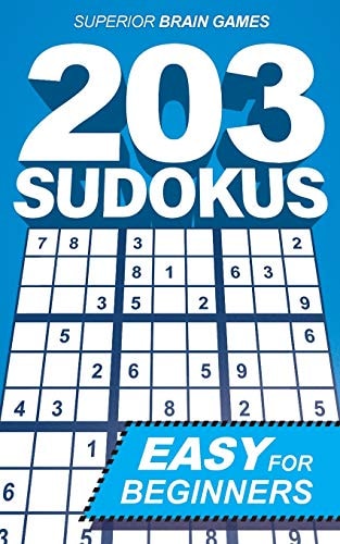 203 Sudokus An EASY SUDOKU Book with Solutions and Instructions