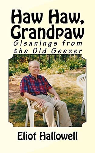Haw Haw, Grandpaw