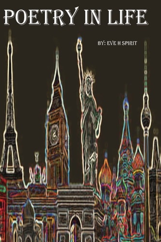 Poetry in Life Poems and Personal View Points