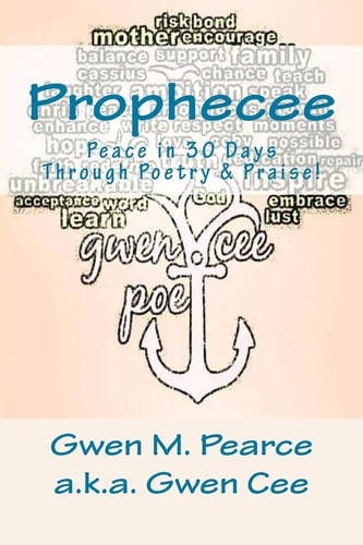 Prophecee Peace in 30 Days Through Poetry and Praise!