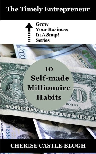10 Self-Made Millionaire Habits
