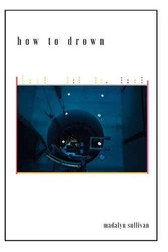 How to Drown