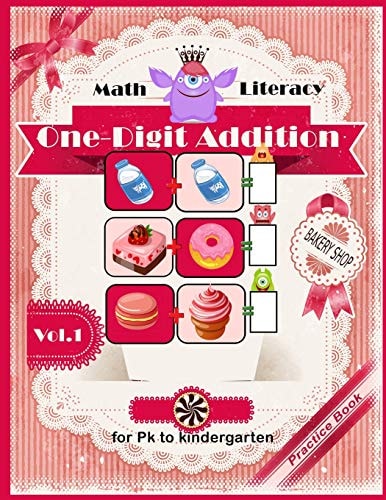 Math Literacy One-Digit Addition Practice Book for Pk to Kindergarten Easy Math for Children Workbook