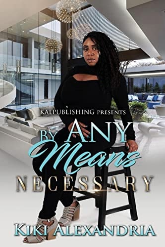 By Any Means Necessary Volume I