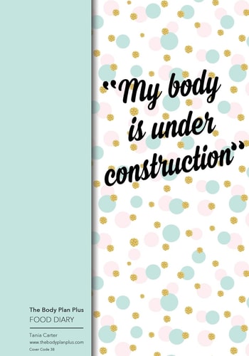 The Body Plan Plus - Food Diary - Tania Carter Code B38 - My Body Is Under Cons: Calorie Smart & Food Organised - Clever Food Diary - for Weight Loss and Slimming, Online Extra's, Calorie Tracking Made Easy, Calorie Library, Set Menus, Shopping Lists, Per