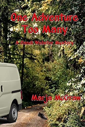 One Adventure Too Many A Sandi Webster Mystery