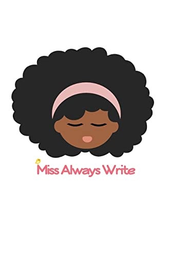 Miss Always Right