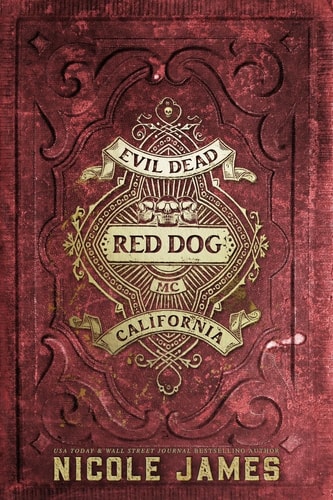 Red Dog An Evil Dead MC Story - Novella 6