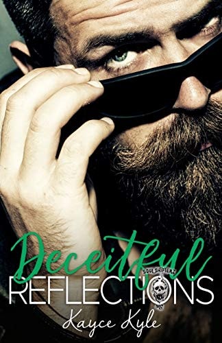 Deceitful Reflections Soul Shifterz MC: Book 4