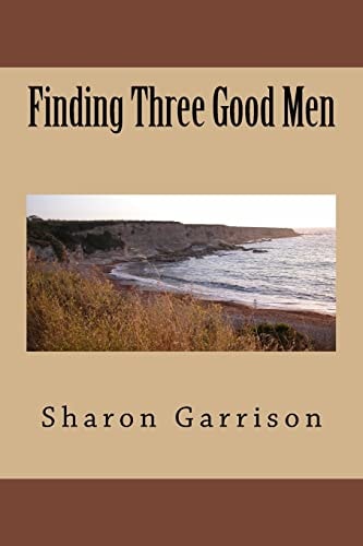 Finding Three Good Men