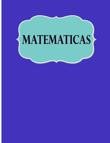Matematicas Libreta Cuadriculada Para Tomar Notas Y Estudiar Matematicas, Cuadro Pequeno, 8.5" X 11" 120 Hojas, Perfecto Para Regreso a Clases, Diseno de Moda.