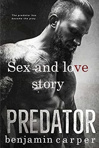 Predator Sex and Love Story