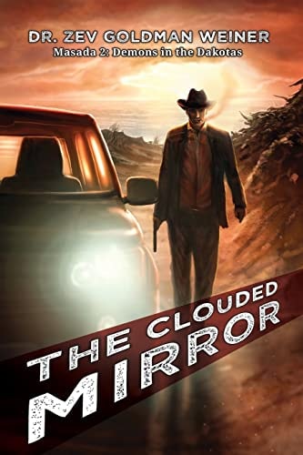 Demons in The Dakotas/Clouded Mirror Dov CoyDog Masada 2