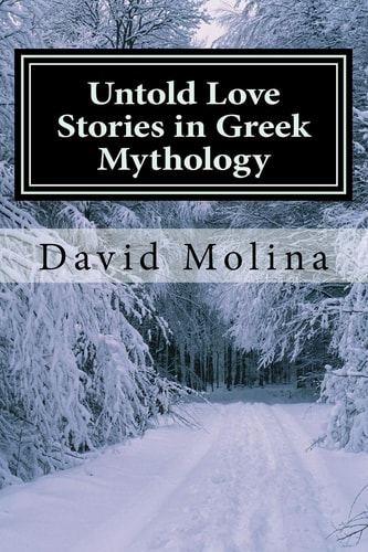 Untold Love Stories in Greek Mythology